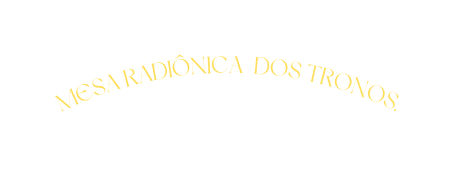Mesa Radiônica dos Tronos